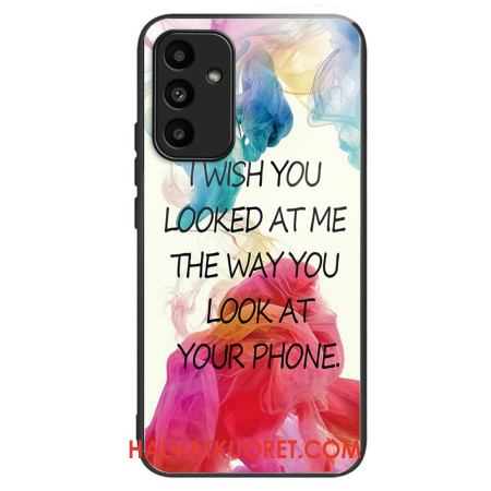 Case Samsung Galaxy A15 5g Puhelinkuoret Karkaistu Lasi Jonka Toivon Sinun Katsovan Minua